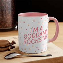 Load image into Gallery viewer, "I'm a Goddamn Rockstar" Coffee Mug