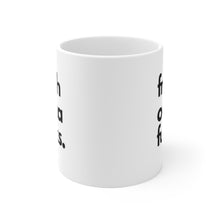 Load image into Gallery viewer, "Fresh Outta Fucks" White Ceramic Mug