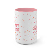 Load image into Gallery viewer, "I'm a Goddamn Rockstar" Coffee Mug