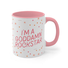 Load image into Gallery viewer, "I'm a Goddamn Rockstar" Coffee Mug