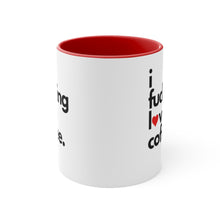 Load image into Gallery viewer, &quot;I Fucking Love Coffee&quot; Heart Coffee Mug
