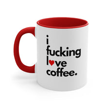 Load image into Gallery viewer, &quot;I Fucking Love Coffee&quot; Heart Coffee Mug
